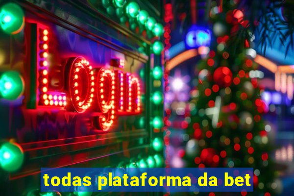 todas plataforma da bet